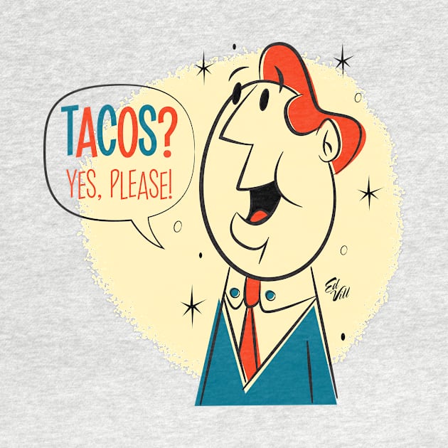 Tacos? by edvill